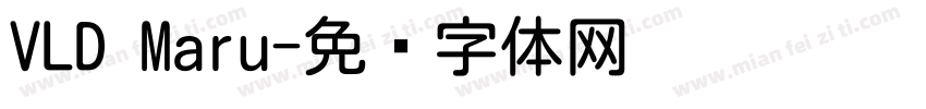 VLD Maru字体转换